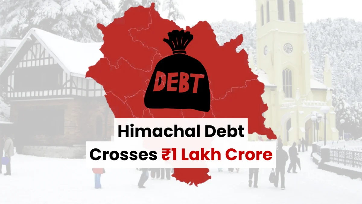 Himachal Pradesh Debt Crosses ₹1 Lakh Crore: The Full Story Since 1971